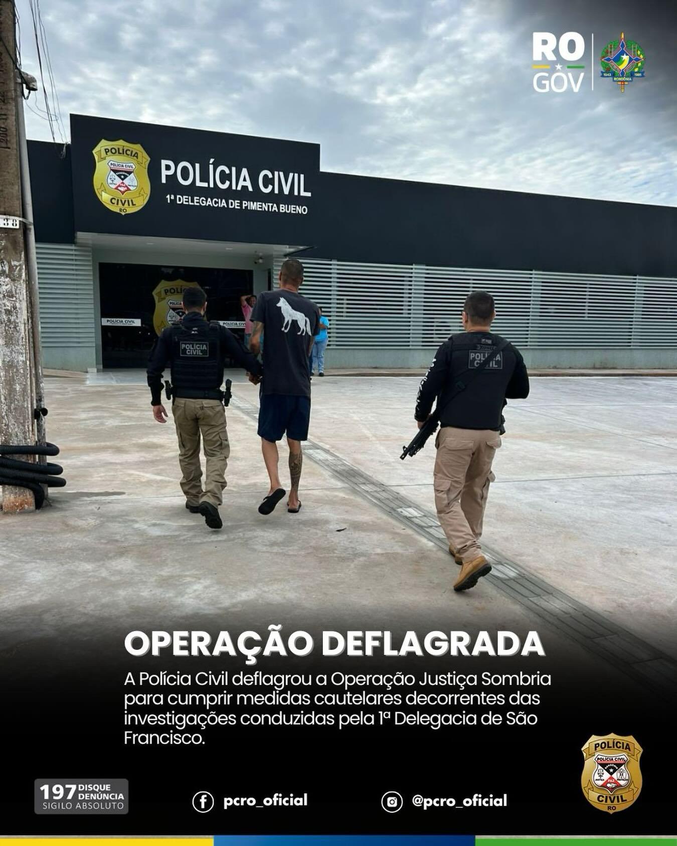 Polícia Civil deflagra Operação “Justiça Sombria” e prende principal suspeito de sequestro e homicídio em RO