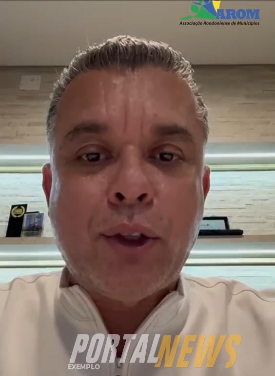 AROM: Marcélio Brasileiro convoca candidatos a conhecer a realidade dos 52 municípios de Rondônia